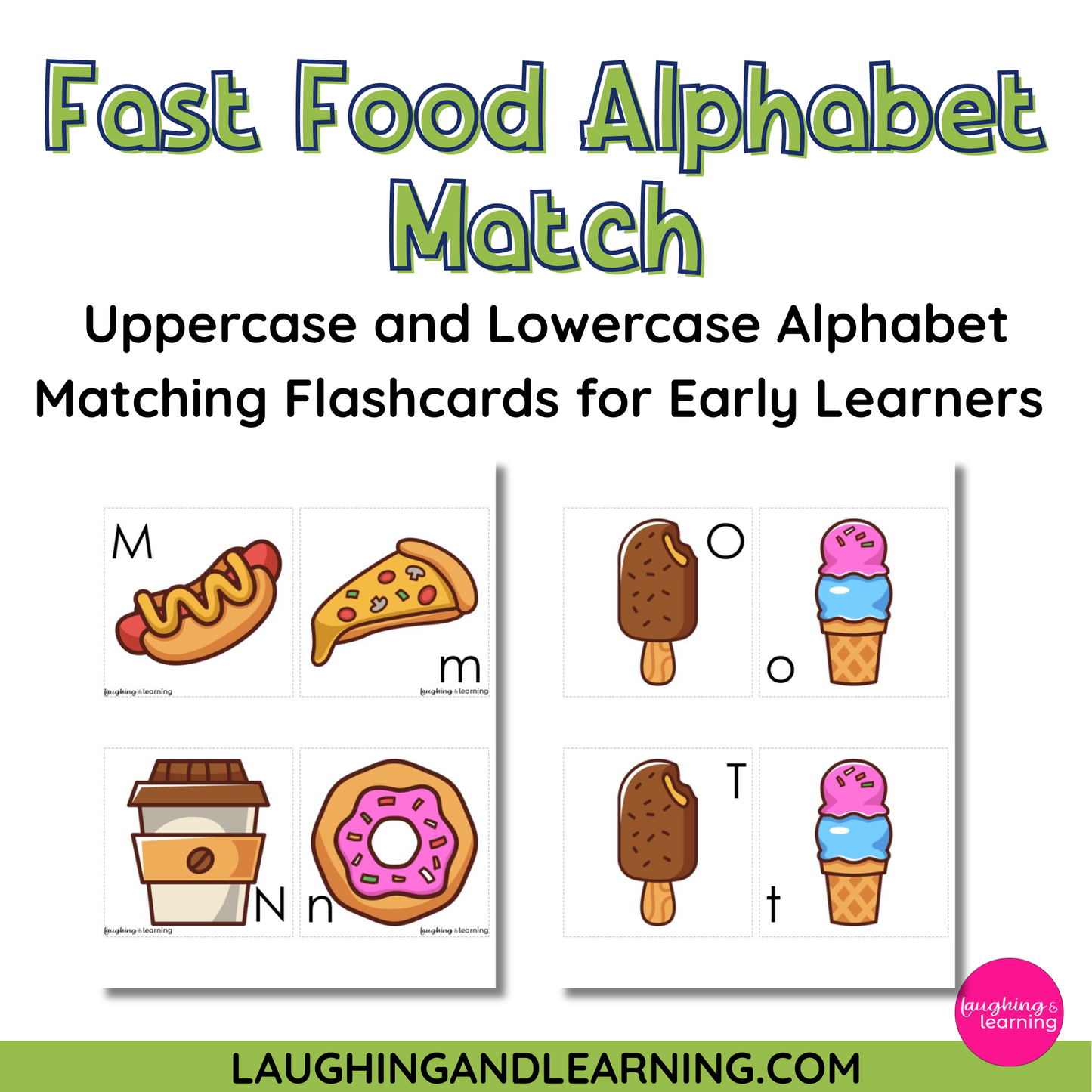 Fast Food Theme Alphabet Matching Activity - Letter Matching Flashcards