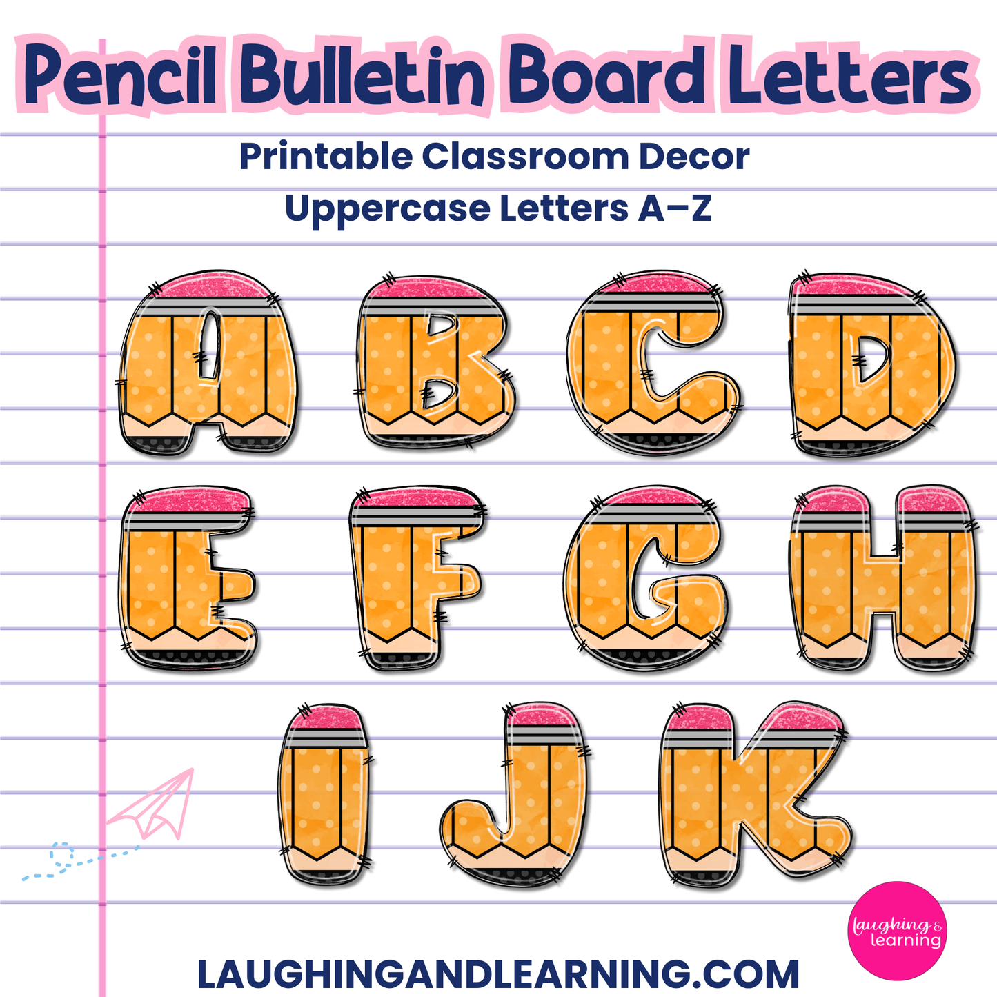 Pencil-Themed Bulletin Board Letters | A–Z Alphabet for Classroom Decor