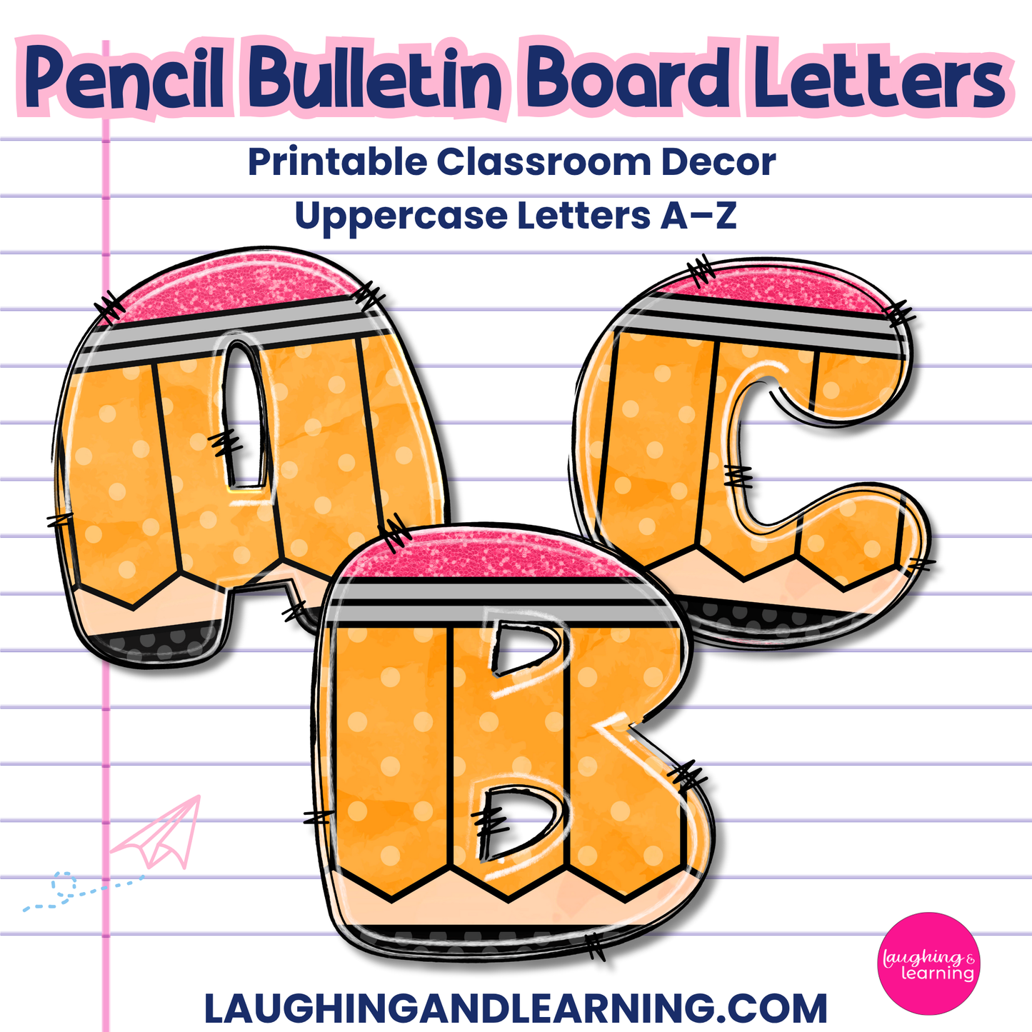 Pencil-Themed Bulletin Board Letters | A–Z Alphabet for Classroom Decor