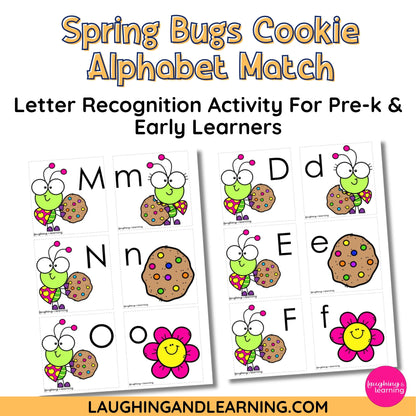 Spring-themed alphabet matching activity for pre-k and early learners with cookies and bugs.