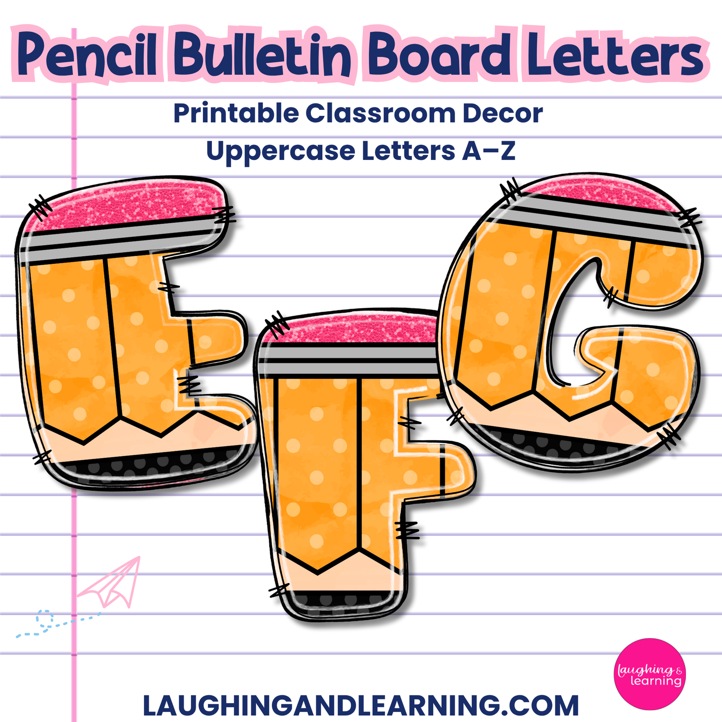 Pencil-Themed Bulletin Board Letters | A–Z Alphabet for Classroom Decor