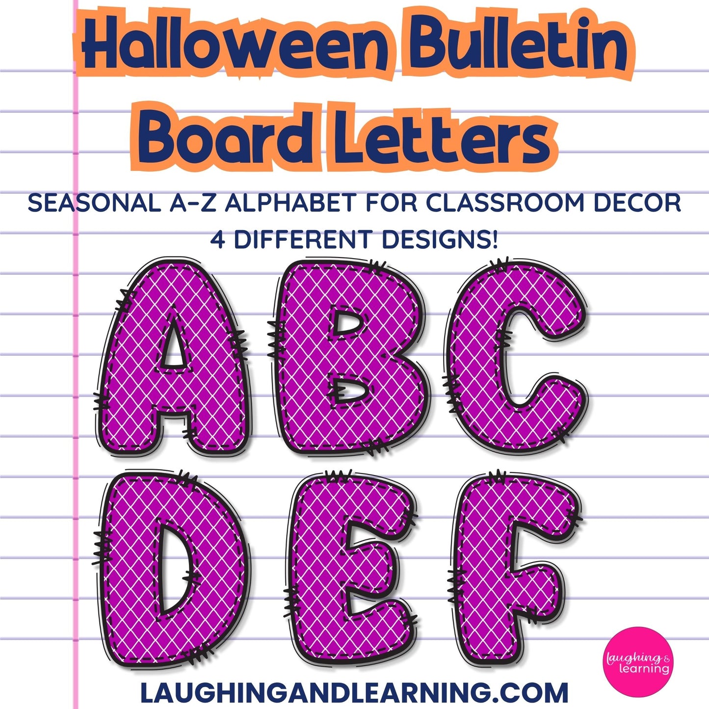 Halloween-themed bulletin board letters on a lined paper background with 'Laughing and Learning' branding.