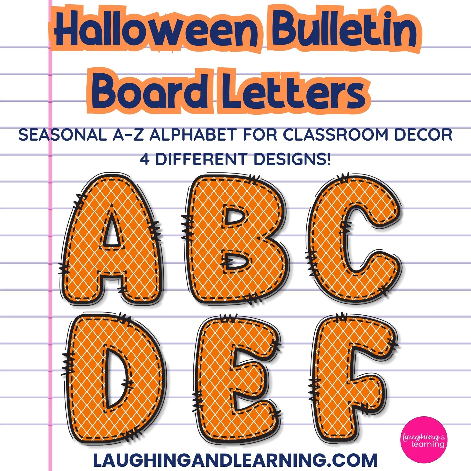 Halloween-themed bulletin board letters on a notebook paper background with 'Laughing and Learning' branding.